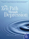 The Zen Path Through Depression (eBook)